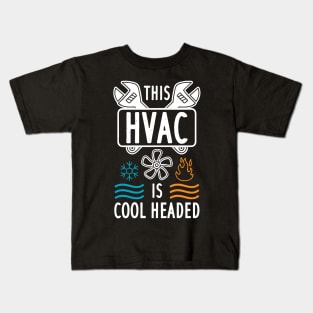 This HVAC Is Cool Headed Kids T-Shirt